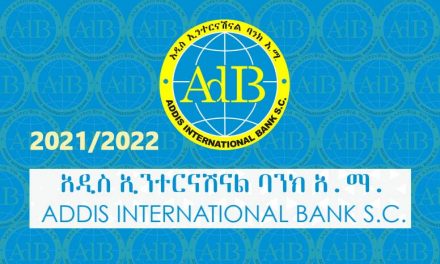 Addis International Bank Reports 472.8mln br Gross Profit for 2022/2021 Budget Year, EPS Grows to 282.4