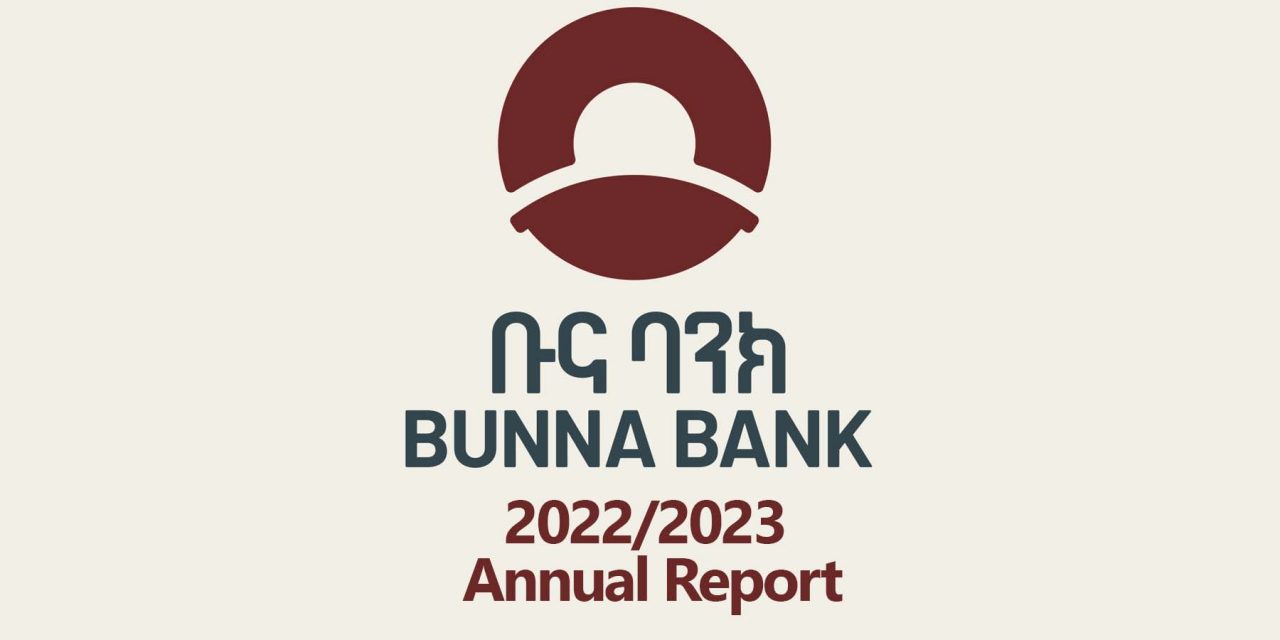 Bunna Bank Earns 1.3bln br Profit for 2023/2022 budget year, Paid-up capital reaches 4.2 bln