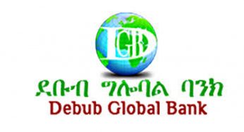 Debub Global Bank Earns 284 million birr gross profit for 2019 / 2018 f.y