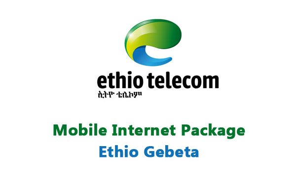 Ethio Telecom New Tariff for Mobile Internet Package – Monthly, Daily, Weekly, Night and Weekend EthioGebeta Packages