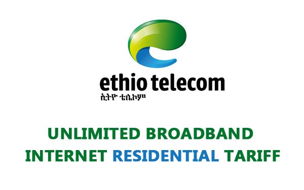 Ethio-Telecom New Unlimited Residential Broadband Internet Tariff