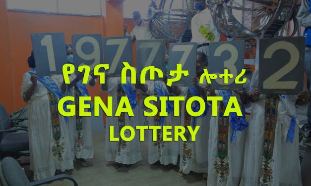 Gena Sitota Lottery for January 06, 2022 (ታህሳስ 28 ፤ 2014) Winning Numbers