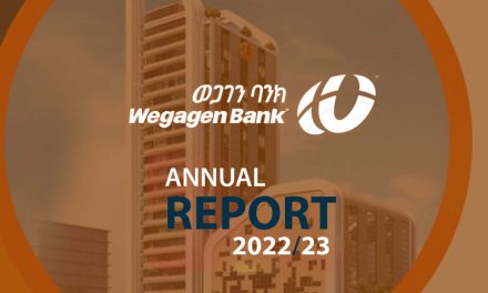 Wegegan Bank Earns 1.2bln birr profit for 2023/2022 budget year, EPS jumps to 22.7%